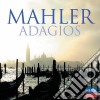 Gustav Mahler - Adagios (2 Cd) cd