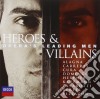 Heroes & Villians (2 Cd) cd