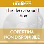 The decca sound - box cd musicale di Artisti Vari