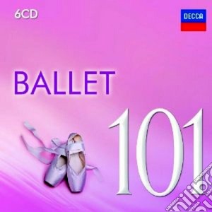 101 Ballet (6 Cd) cd musicale di Artisti Vari