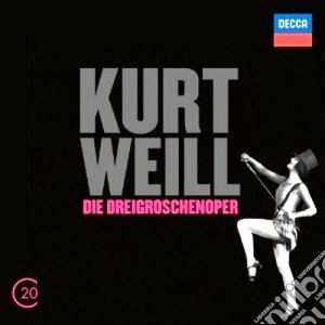Kurt Weill - Opera Da Tre Soldi cd musicale di Kollo/lemper/milva/m
