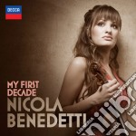 Nicola Benedetti: My First Decade