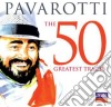 Luciano Pavarotti - The 50 Greatest Tracks (2 Cd) cd