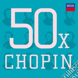 Fryderyk Chopin - 50 X Chopin (3 Cd) cd musicale di Artisti Vari