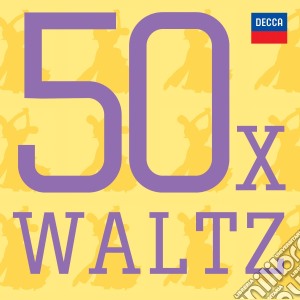 50 X Waltz (3 Cd) cd musicale di Artisti Vari