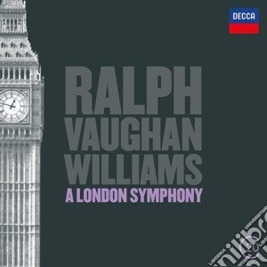 Ralph Vaughan Williams - A London Symphony / Tallis Fantasia / Serenade to Music cd musicale di Vaughan Williams