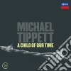 Michael Tippett - A Child Of Our Time cd