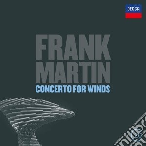 Frank Martin - Concerto  Winds cd musicale di Martin