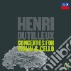 Henri Dutilleux - Cello Concerto / Violin Concerto cd