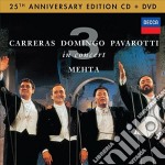 Carreras / Domingo / Pavarotti: In Concert (25th Anniversary) (Cd+Dvd)