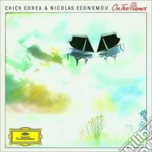 Chick Corea / Nicolas Economou - On Two Pianos cd musicale di Corea/economu