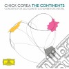 Chick Corea - The Continents: Concerto For Jazz Quintet & Chamber Orchestra (2 Cd) cd