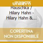 Hauschka / Hilary Hahn - Hilary Hahn & Hauschka: Silfra cd