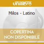 Milos - Latino cd