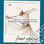 Concerto Koln - Dream The Orient cd