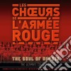 Choeurs De L'Armee Rouge (Les): The Soul Of Russia (2 Cd) cd