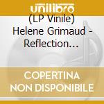(LP Vinile) Helene Grimaud - Reflection (180 Gr) vinile
