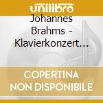 Johannes Brahms - Klavierkonzert 1 / Variatio cd