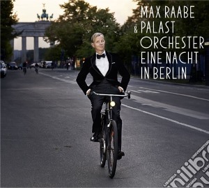 Max Raabe - Eine Nacht In Berlin Special Edition (Cd+Dvd) cd musicale di Max Raabe