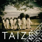 Taize': Music For Unity And Peace cd