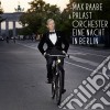Max Raabe - Eine Nacht In Berlin cd