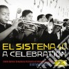 Gustavo Dudamel / Simon Bolivar Symphony Orchestra - El Sistema 40: A Celebration cd