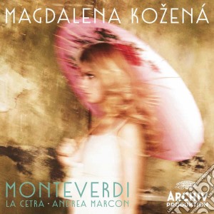 Magdalena Kozena / La Cetra / Andrea Marcon - Monteverdi cd musicale di Claudio Monteverdi