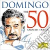 Placido Domingo: The 50 Greatest Tracks (2 Cd) cd