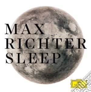 Max Richter - Sleep (8 Cd+Blu-Ray) cd musicale di Max Richter