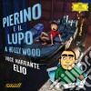 Sergei Prokofiev - Pierino E Il Lupo A Hollywood cd