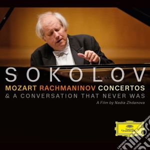 Wolfgang Amadeus Mozart / Sergej Rachmaninov - Concertos (Cd+Dvd) cd musicale di Sokolov