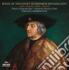 (LP Vinile) Nikolaus Harnoncourt - Music At The Court Of Emperor Maximilian I cd