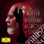 Anne-Sophie Mutter / John Williams - Across The Stars cd