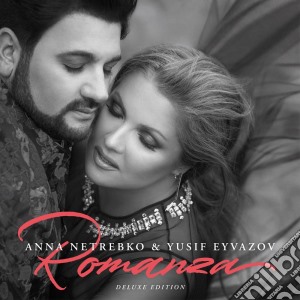 Anna Netrebko & Yusif Eyvazov: Romanza (2 Cd) cd musicale di Netrebko/eyvazon