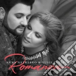 Anna Netrebko & Yusif Eyvazov: Romanza (2 Cd) cd