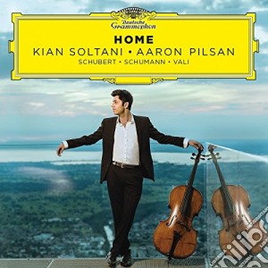 Kian Soltani / Aaron Pilsan: Home - Schubert, Schumann, Vali cd musicale di Kian Soltani