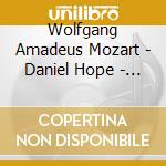 Wolfgang Amadeus Mozart - Daniel Hope - Journey To Mozart cd