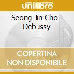 Seong-Jin Cho - Debussy cd