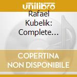 Rafael Kubelik: Complete Recordings On Deutsche Grammophon (66 Cd) cd musicale di Kubelik