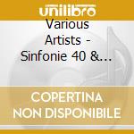 Various Artists - Sinfonie 40 & 41 Jupiter (Audior) cd musicale