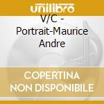 V/C - Portrait-Maurice Andre cd