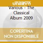 Various - The Classical Album 2009 cd