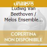 Ludwig Van Beethoven / Melos Ensemble Of London - Ludwig Van Ludwig Van Beethoven - Sept In E Flat / Serenade For Flt Vln cd
