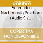 Serenaden Nachtmusik/Posthorn (Audior) / Various cd