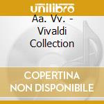 Aa. Vv. - Vivaldi Collection cd musicale di VIVALDI
