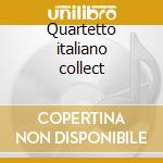 Quartetto italiano collect cd