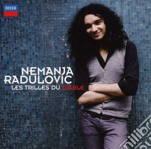 Nemanja Radulovic: Les Trilles Du Diable cd musicale di Radulovic, Nemanja