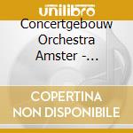 Concertgebouw Orchestra Amster - Symphony No.4. / Symphony No.9 cd