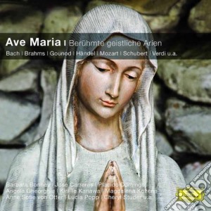 Ave Maria: Beruhmte Geistliche Arien cd musicale di Ave Maria