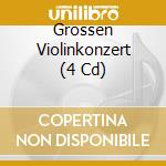Grossen Violinkonzert (4 Cd) cd musicale di Deutsche Grammophon